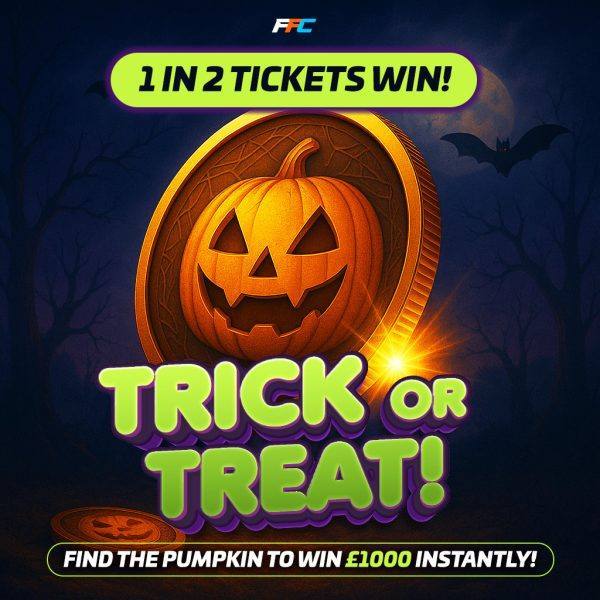 TRICK OR TREAT - 1 in 2 Chance to Win!