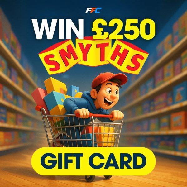Win A £250 Smyths Gift Card!